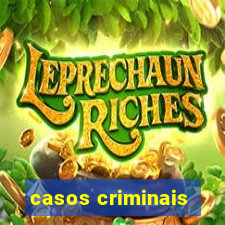 casos criminais